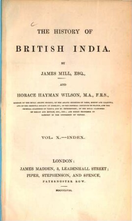 The history of British India : (In 10 vol.). 9/10,Index