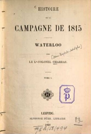 Histoire de la campagne de 1815 : Waterloo, 1