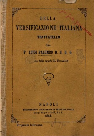 Della versificazione italiana trattatelo del P. Luigi Palumbo per uso delle scuole di Umanità