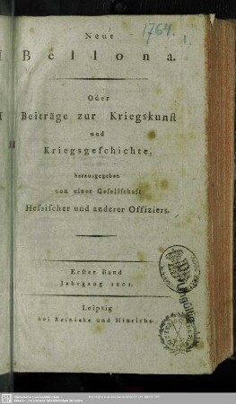 1.1801: Neue Bellona oder Beyträge zur Kriegskunst und Kriegsgeschichte