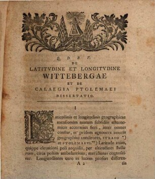 De latitudine et longitudine Wittebergae, et de Calaegia Ptolomaei diss. geogr.