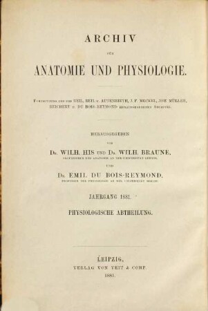 Archiv für Anatomie und Physiologie. Physiologische Abteilung, Archiv für Physiologie. 1881
