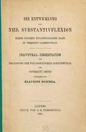 Die Entwicklung der neuhochdeutschen Substantivflexion : ihrem inneren Zusammenhange nach in Umrissen dargestellt