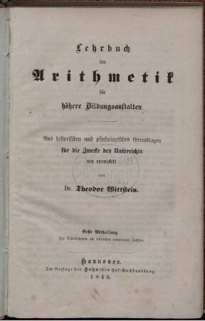 Abth. 1: Lehrbuch der Arithmetik für höhere Bildungsanstalten. Erste Abtheilung