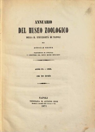 Annuario del Museo Zoologico della Università di Napoli, 6. 1866 (1871)
