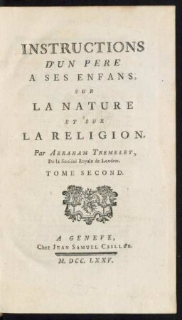 Tome 2: Instructions D'Un Pere A Ses Enfans, Sur La Nature Et Sur La Religion