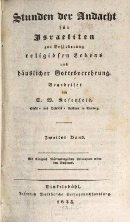 Stunden der Andacht für Israeliten zur Beförderung religiösen Lebens und häuslicher Gottesverehrung, 2
