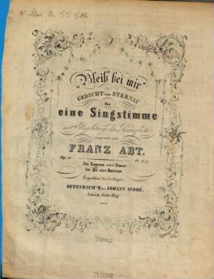 Bleib' bei mir : Ged. von Sternau für 1 Singstimme mit Begl. d. Pianoforte ; op. 72