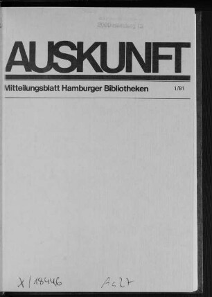 1.1981: Auskunft : Zeitschrift für Bibliothek, Archiv und Information in Norddeutschland