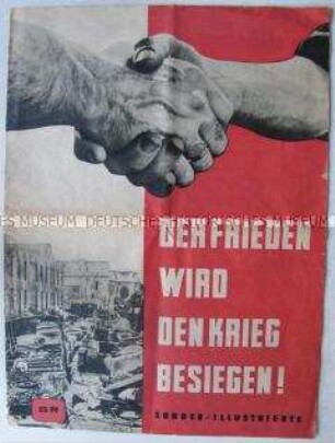 Sonderdruck der Nationalen Front mit Friedenspropaganda und Kalter-Kriegs-Polemik