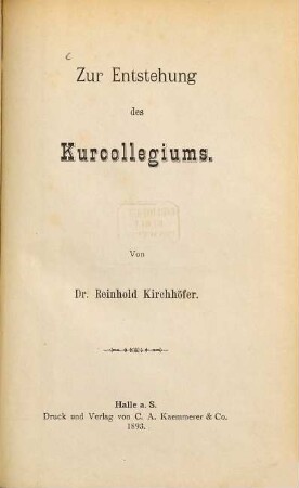 Zur Entstehung des Kurcollegiums