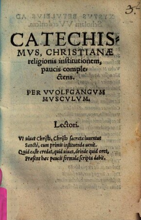 Catechismus christianae religionis institutionem, paucis complectens