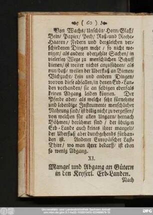 XI. Mangel und Abgang an Gütern in den Keyserl. Erb-Landen.