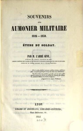 Souvenirs d'un aumonier militaire 1826-1850 : étude du Soldat