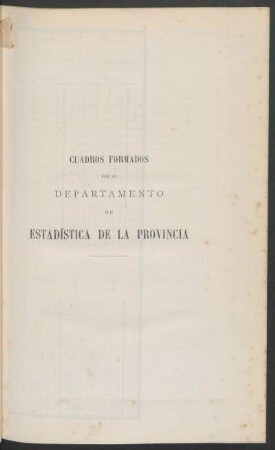 Cuadros formados por el Departamento de Estadística de la Provincia