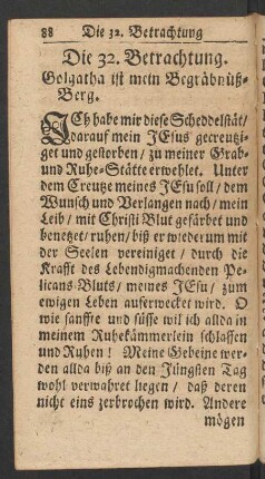 Die 32. Betrachtung. Golgatha ist mein Begräbnüß-Berg.