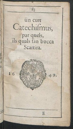 ün curt Catechismus, par quels, ils quals san bucca Scartira.
