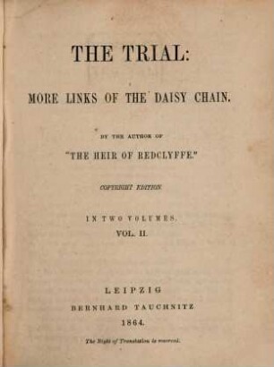 The Trial : more links of the daisy chain. 2