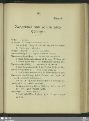 Anlage I. Reagentien und volumetrische Lösungen