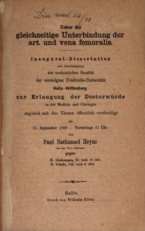 Ueber die gleichzeitige Unterbindung der art. und vena femoralis : Inaugural-Dissertation