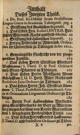 Johann Jacob Mosers erläutertes Würtemberg, oder Sammlung allerhand alt und neuer Schriften, Observationen und Urkunden, wodurch die Civil- Kirchen- gelehrte und natürliche Historie, auch das Staats- und Land-Recht des Hertzogthums Würtemberg einiges Licht erhält : Nebst einigen Nachrichten von denen in diesem Lande befindlichen Stiftungen, dem Leben einiger noch lebenden und verstorbenen Gelehrten, und von der Genealogie der darinnen florirenden fürnehmsten Adelich- und Bürgerlichen Familien. Drey Theile, 2