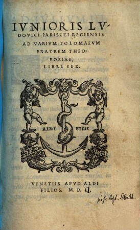 Ad Variarum Tolomaeum fratrem Theopoeiae : libri sex
