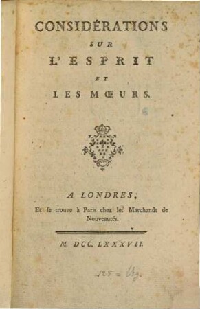 Considérations sur l'ésprit et les moeurs