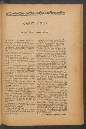 Capítulo IV - Buen efecto y malas nuevas