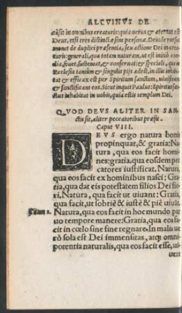 Quod Deus Aliter In Sanctis sit, aliter peccatoribus praesit. Caput VIII.