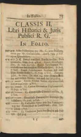 Classis II. Libri Historici & Juris Publici R. G. In Folio
