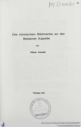 Die römischen Bildwerke an der Belsener Kapelle