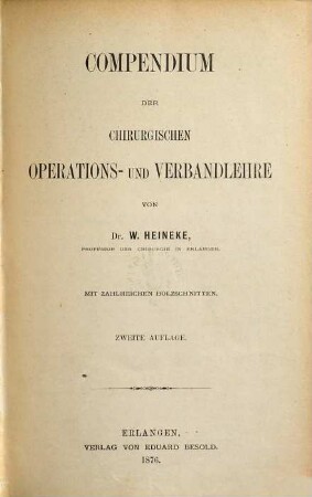 Compendium der chirurgischen Operations- und Verbandlehre