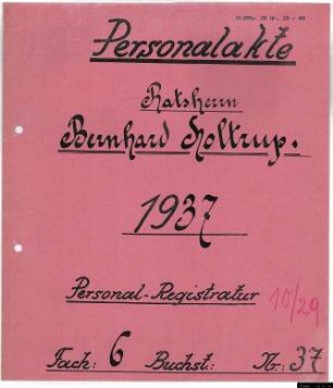 Ratsherren - Personalakten: Bernhard Holtrup, Kaufmann.