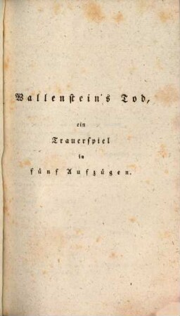 Wallenstein : ein dramatisches Gedicht, 2. Wallensteins Tod