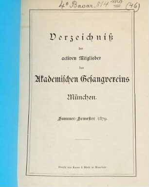 Verzeichnis der aktiven Mitglieder des Akademischen Gesangvereins München. 1879