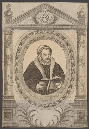 L. Nicolaus Amsdorfius (Nikolaus von Amsdorf) : L. Nicolavs Amsdorfivs (Bildnis Nikolaus von Amsdorf). Vorderseite. Kupferstich nach einem undatierten Gemälde. aus: Porträt-Sammlung Pescheck. Dresden: SLUB Mscr.Dresd.App.2078,C.28