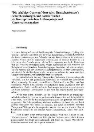 “Die schäbige Geeje auf dem edlen Bratschenkasten”: Scherzbeziehungen und soziale Welten – ein Konzept zwischen Anthropologie und Konversationsanalyse