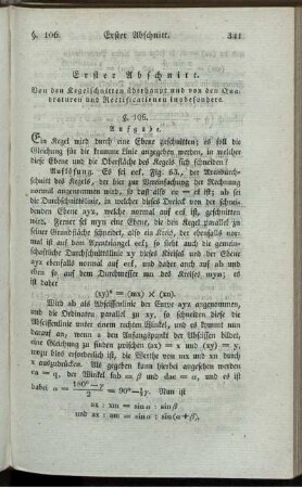 Erster Abschnitt. Von den Kegelschnitten überhaupt und den Quadraturen und Rectificationen insbesondere.