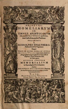 Archetypi Homeliarvm In Omnes Apostolorvm Do. nostri Iesv Christi epistolas, tam Catholicas, quám Paulinas