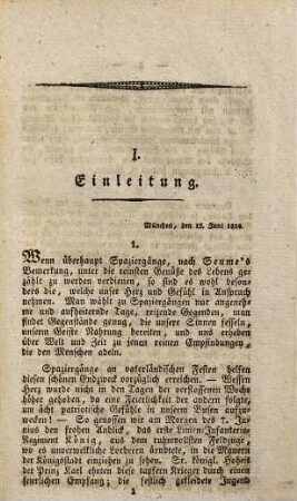 Spaziergänge durch München am Abend des 10. Junius 1814, bei der Beleuchtung zur Feier der Anwesenheit Sr. kais. kön. Majestät, Franz I. von Oesterreich : Nebst der vollständigen Sammlung aller Dekorationen, Transparents, Inschriften, Gedichte und Devisen an öffentlichen und Privat-Gebäuden