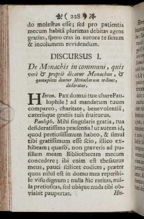 Discursus I. De Monachis in communi, quis verè & propriè disatur Monchus, & quotuplices dentur Monchorum ordines, declaratur.