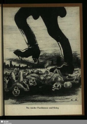 Nie wieder Faschismus und Krieg
