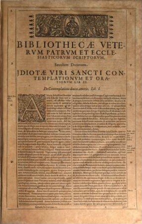 Magna Bibliotheca Vetervm Patrvm, Et antiquorum Scriptorvm Ecclesiasticorum, 10. Continens Scriptores saeculi X. id est, ab Ann. Christi 900. usq[ue] ad ann. 1000