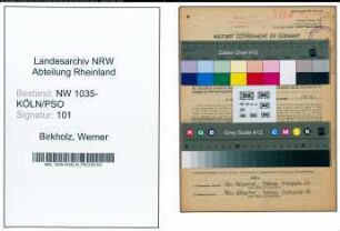 Entnazifizierung Werner Birkholz , geb. 17.11.1922 (Kaufmaennischer Angestellter)