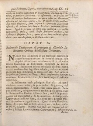 Caput X. Redemptio Captivorum est proprium & essentiale stitutum Ordinis Sanctissimae Trinitatis.