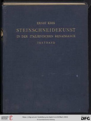 Band 1: Meister und Meisterwerke der Steinschneidekunst in der italienischen Renaissance: Textband