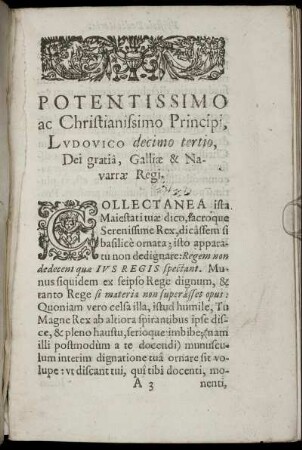 Potentissimo ac Christianissimo Principi, Ludovico decimo tertio, ... ; Radio & confilium operis.