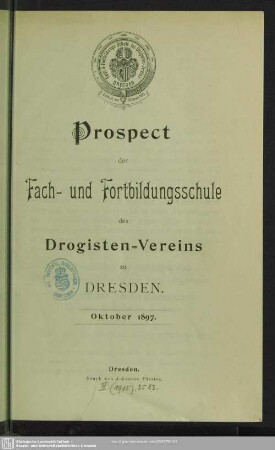 Prospect der Fach- und Fortbildungsschule des Drogisten-Vereins zu Dresden : Oktober 1897