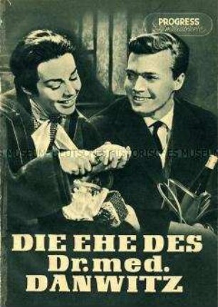 Filmprogramm: Die Ehe des Dr.med. Danwitz