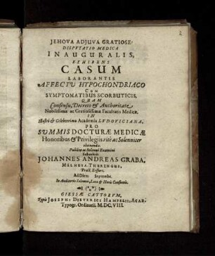 Disputatio Medica Inauguralis Exhibens Casum Laborantis Affectu Hypochondriaco Cum Symptomatibus Scorbuticis